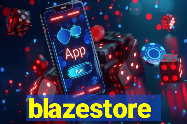 blazestore