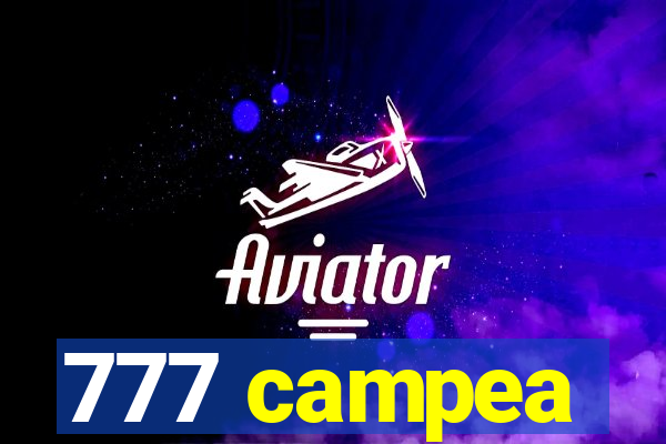 777 campea