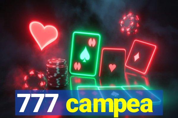 777 campea