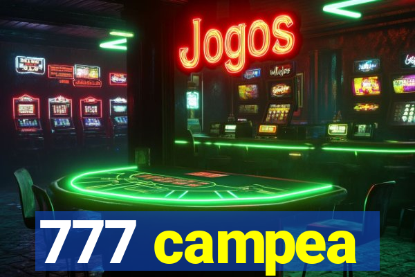 777 campea