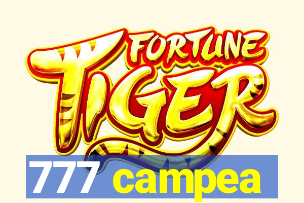 777 campea