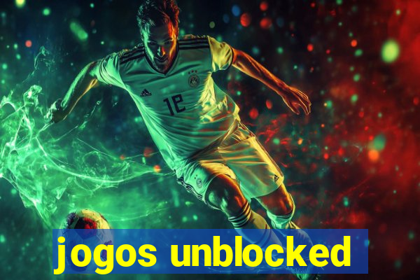 jogos unblocked