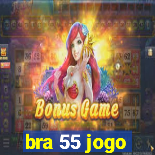 bra 55 jogo