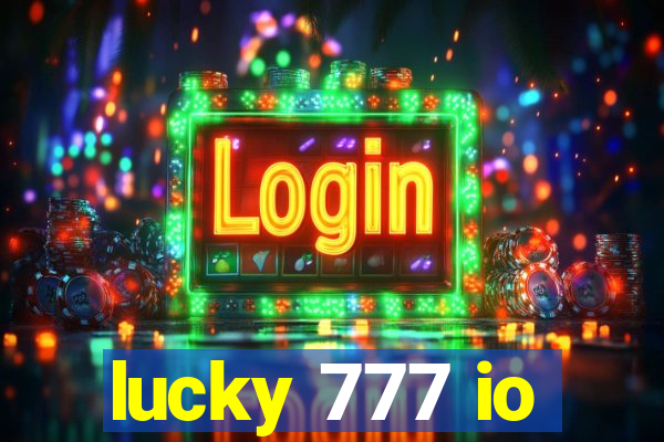 lucky 777 io