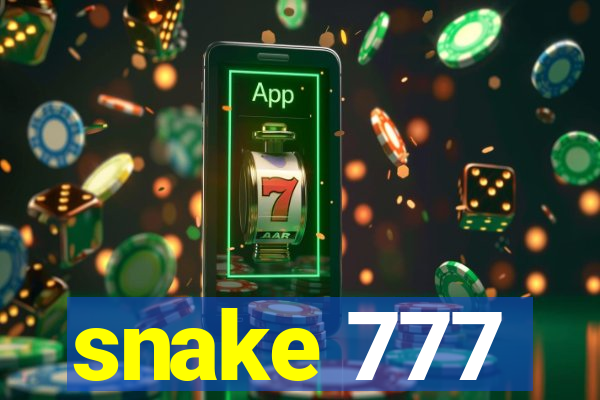 snake 777