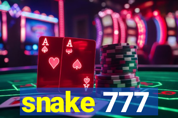 snake 777