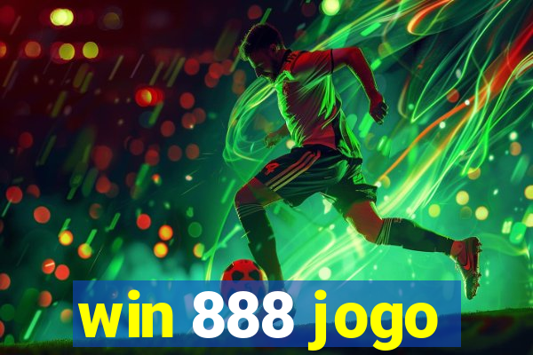 win 888 jogo