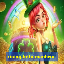 rising beta manhwa