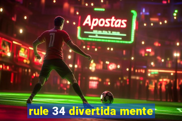 rule 34 divertida mente