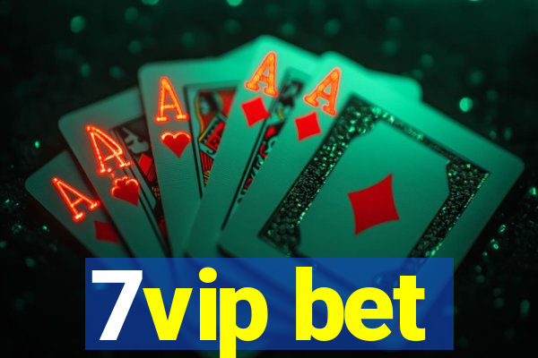 7vip bet