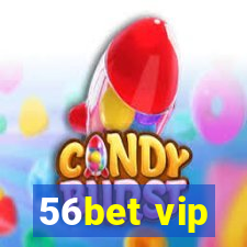 56bet vip