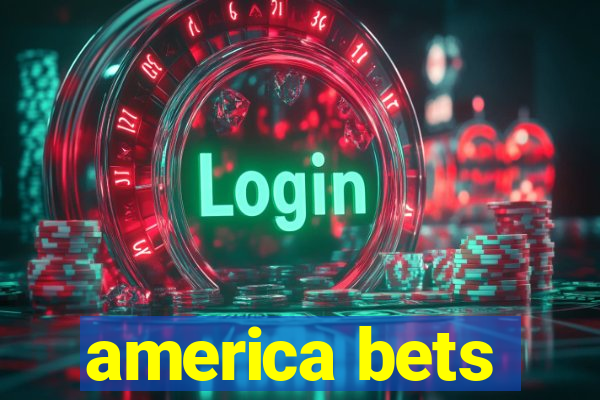 america bets