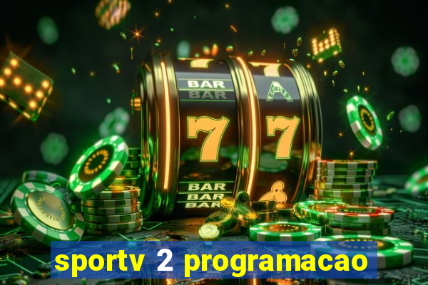 sportv 2 programacao