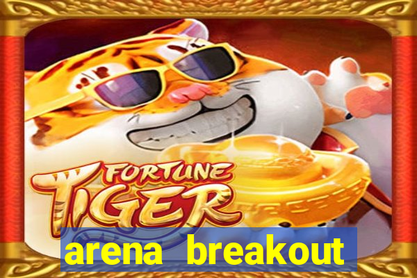 arena breakout infinite como jogar