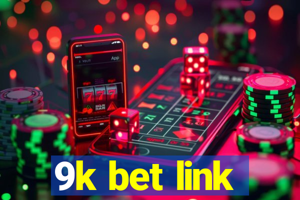 9k bet link