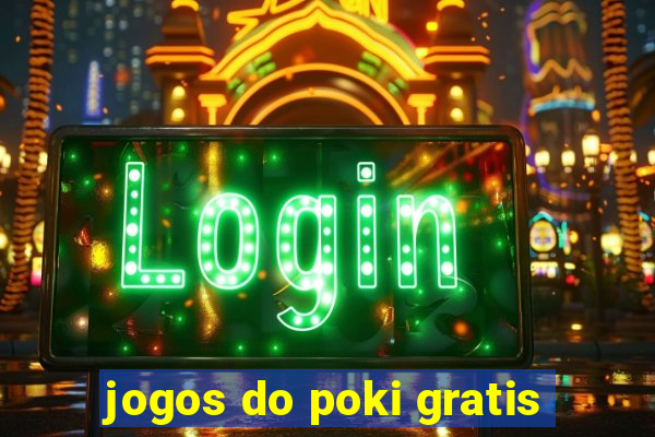 jogos do poki gratis