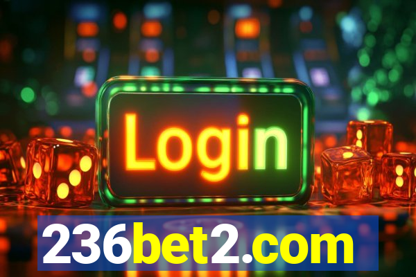 236bet2.com