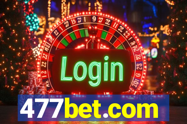 477bet.com