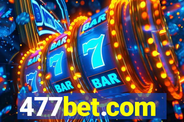 477bet.com