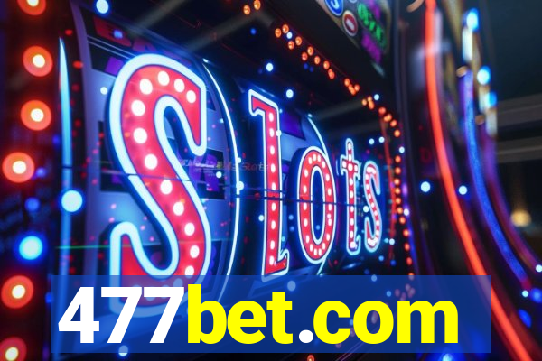 477bet.com