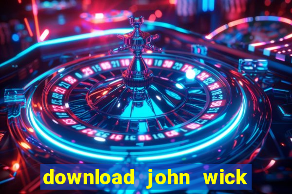 download john wick de volta ao jogo