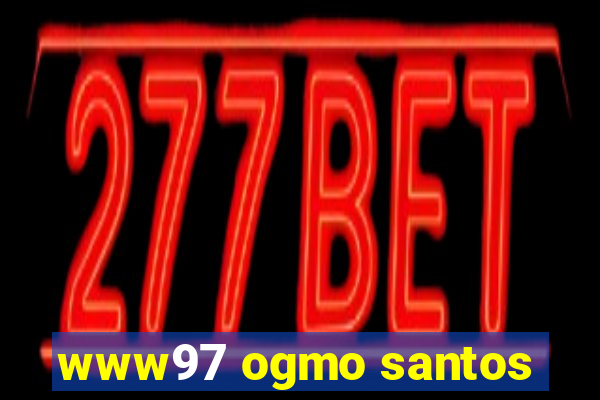 www97 ogmo santos