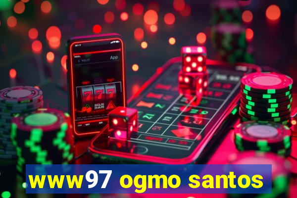 www97 ogmo santos