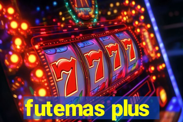 futemas plus