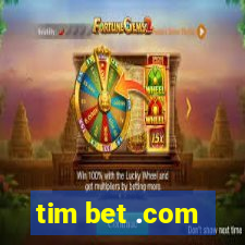 tim bet .com