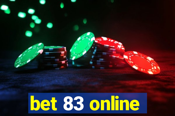 bet 83 online