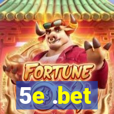 5e .bet