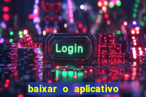 baixar o aplicativo da major sport