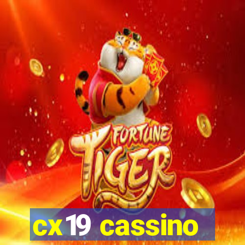 cx19 cassino