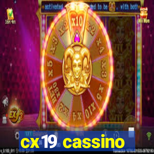 cx19 cassino