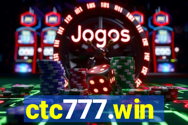 ctc777.win