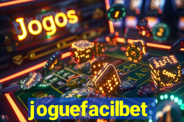 joguefacilbet