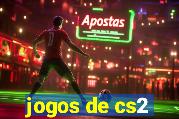 jogos de cs2