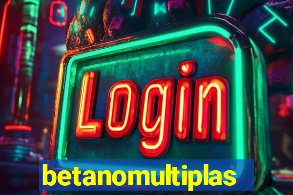 betanomultiplas