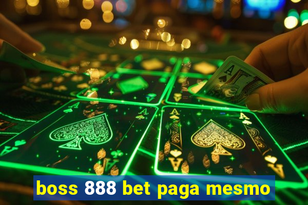 boss 888 bet paga mesmo