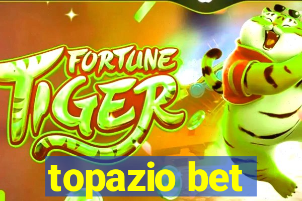 topazio bet