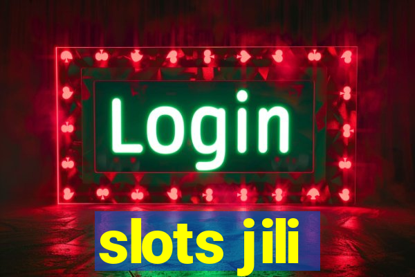 slots jili