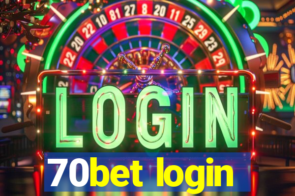 70bet login