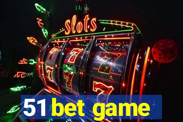 51 bet game