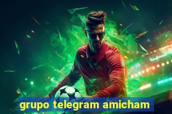 grupo telegram amicham