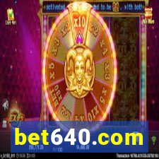 bet640.com