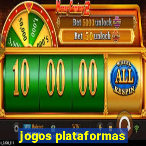 jogos plataformas