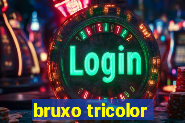 bruxo tricolor