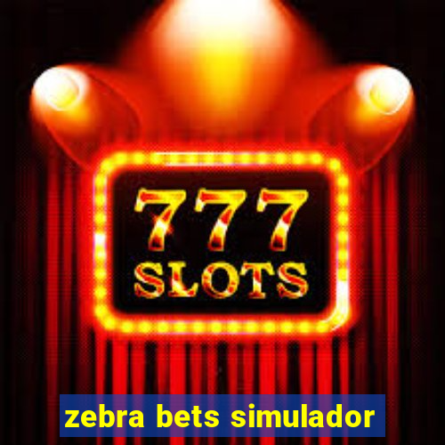 zebra bets simulador