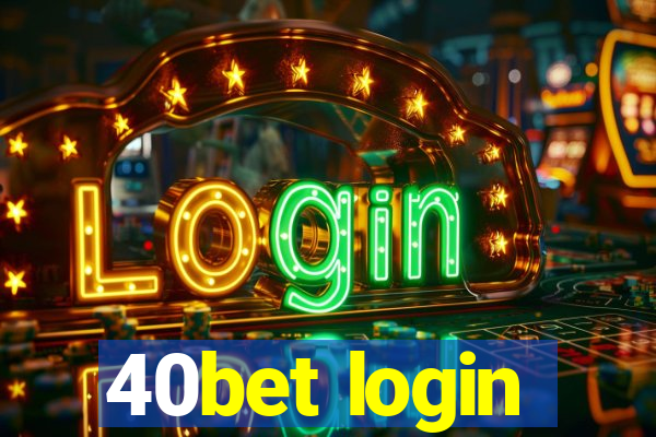 40bet login