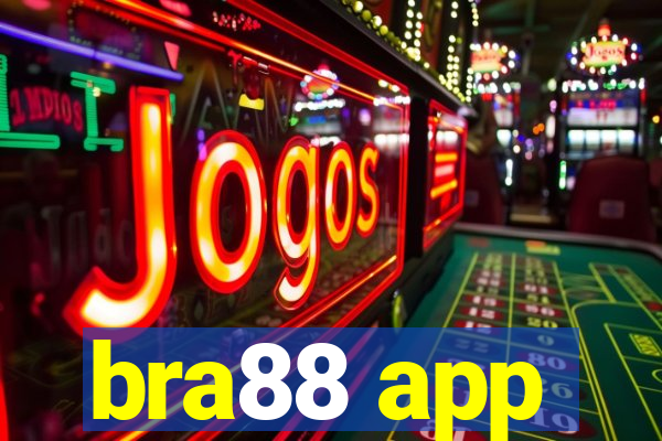 bra88 app